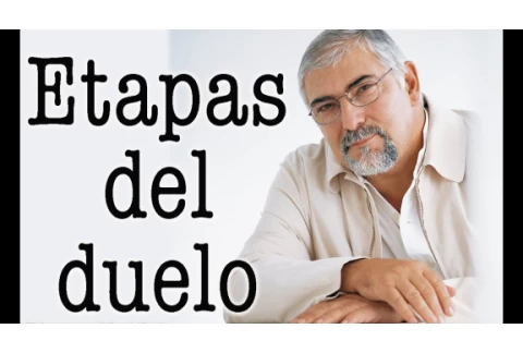 Jorge Bucay - Etapas del duelo