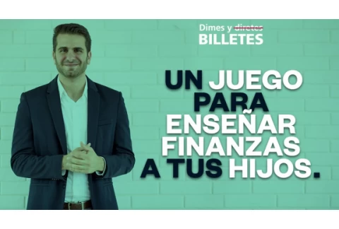 Dimes y Billetes #60 - Un juego para enseñar finanzas a tus hijos