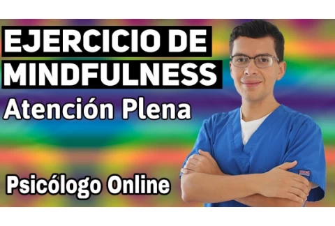 Ejercicio de MINDFULNESS Guiado (15 minutos)