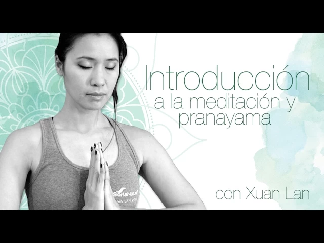 Imagen portada Introducción a la meditación y respiración con Xuan Lan Yoga
