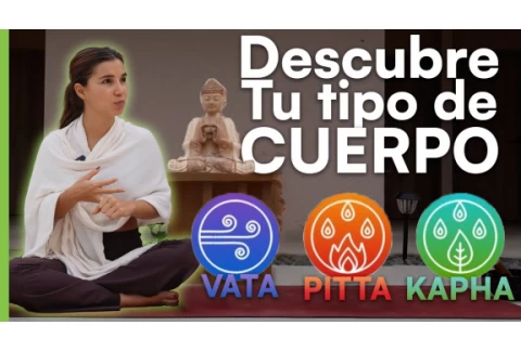 ¿CUAL es MI DOSHA? QUÉ SON y CÓMO EQUILIBRAR | AYURVEDA - Dra Antonia Cardona