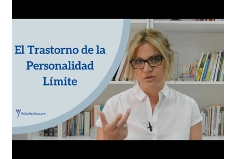 Trastorno de la Personalidad Límite, ¿en qué consiste?