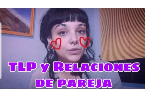 Trastorno límite de la personalidad y relaciones de pareja