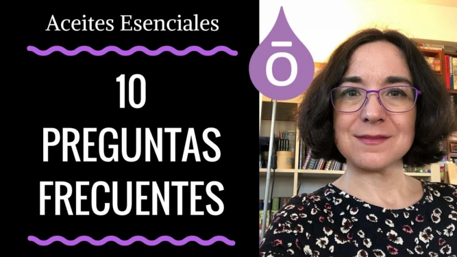 Imagen portada 10 Preguntas frecuentes sobre Aceites Esenciales
