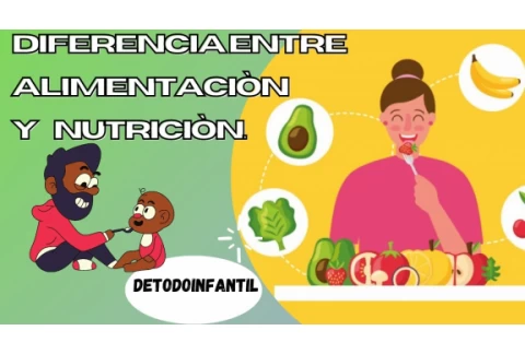 DIFERENCIA ENTRE ALIMENTACIÓN Y NUTRICIÓN