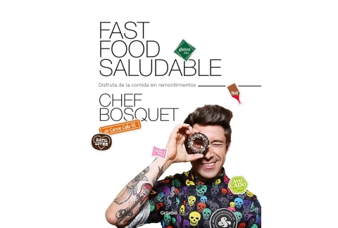 Fast food saludable: Disfruta de la comida sin remordimientos (Cocina saludable)