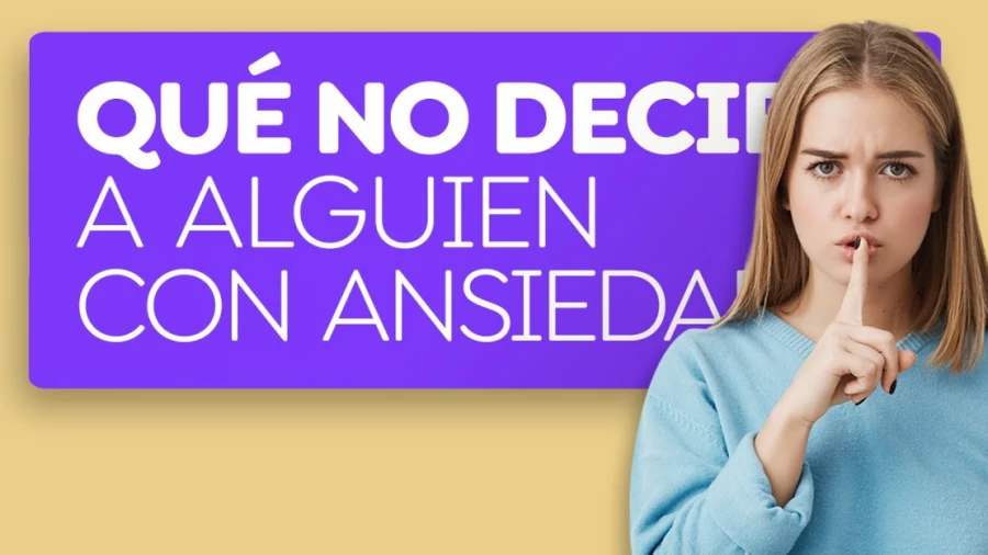 Imagen portada Cosas que no debes decirle a una persona con ansiedad