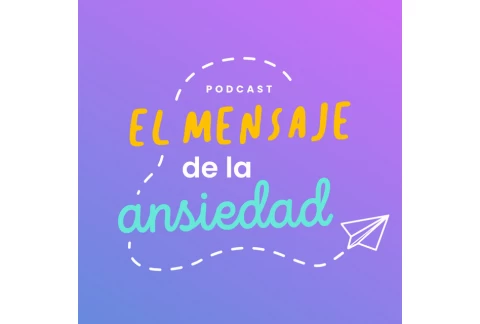 El mensaje de la ansiedad