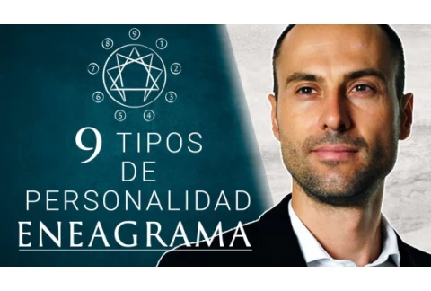 Los 9 tipos de personalidad del Eneagrama