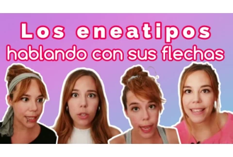 Eneatipos conversando con sus flechas