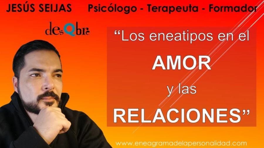 Imagen portada ENEAGRAMA en el AMOR y las RELACIONES - Puntos clave - El amor en pareja - Eneatipo - desQbre
