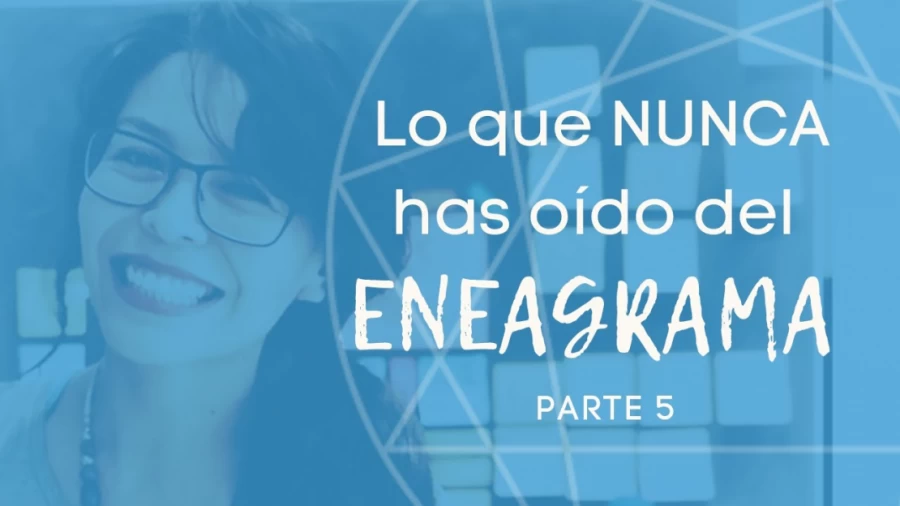 Imagen portada Desintegrando el Ego: El Camino Hacia una vida con Sentido (Eneagrama - parte 5 de 5)