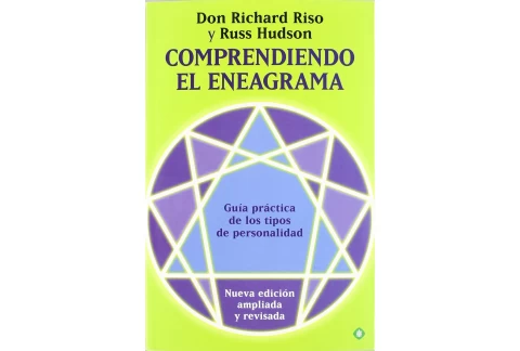 Comprendiendo el eneagrama : guía práctica de los tipos de personalidad