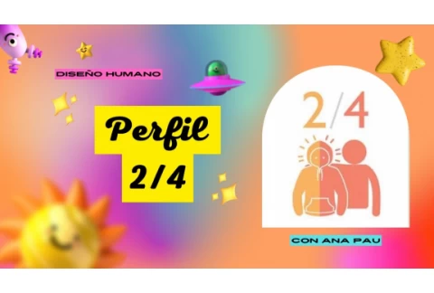 Perfil 2/4 de Diseño Humano con Ana Pau
