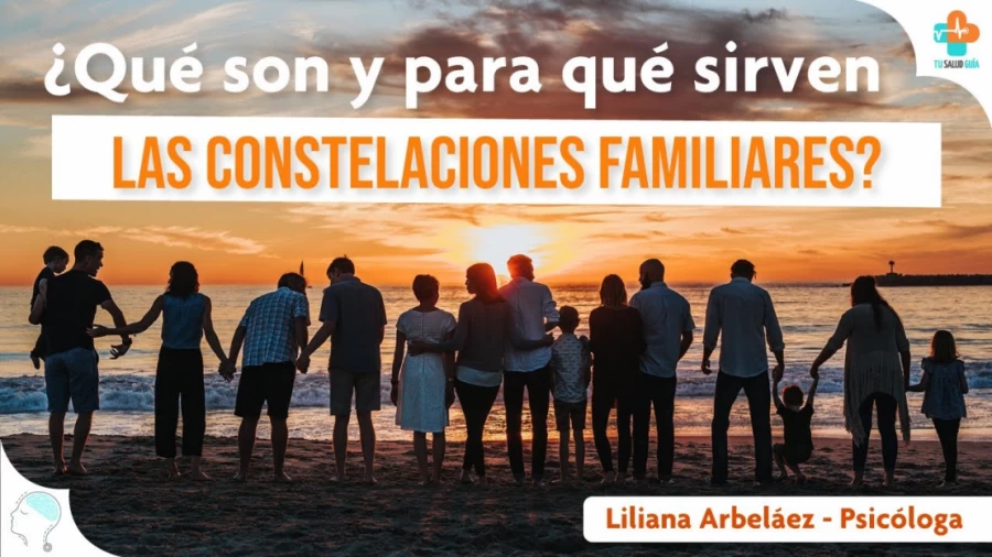 Imagen portada ¿Qué son y para qué sirven LAS CONSTELACIONES FAMILIARES? | Liliana Arbeláez  | Tu Salud Guía