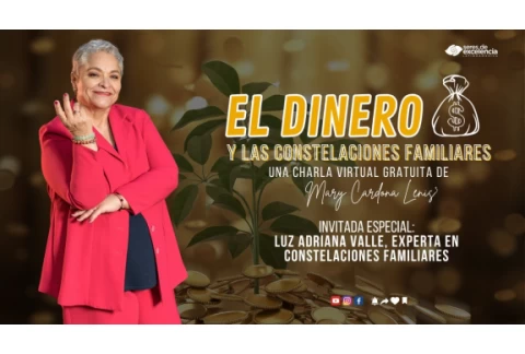 EL DINERO Y LAS CONSTELACIONES FAMILIARES