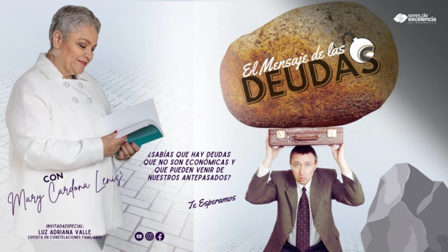 Imagen portada LOS MENSAJES DE LAS DEUDAS - CON MARY CARDONA LENIS