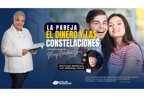LA PAREJA, EL DINERO Y LAS CONSTELACIONES - MARY CARDONA LENIS  (INVITADA: LUZ ADRIANA VALLE)