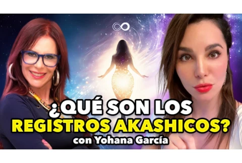 Lo que NADIE te DICE de los REGISTROS AKÁSHICOS ft. Yohana García | Infinitos con Martha Higareda