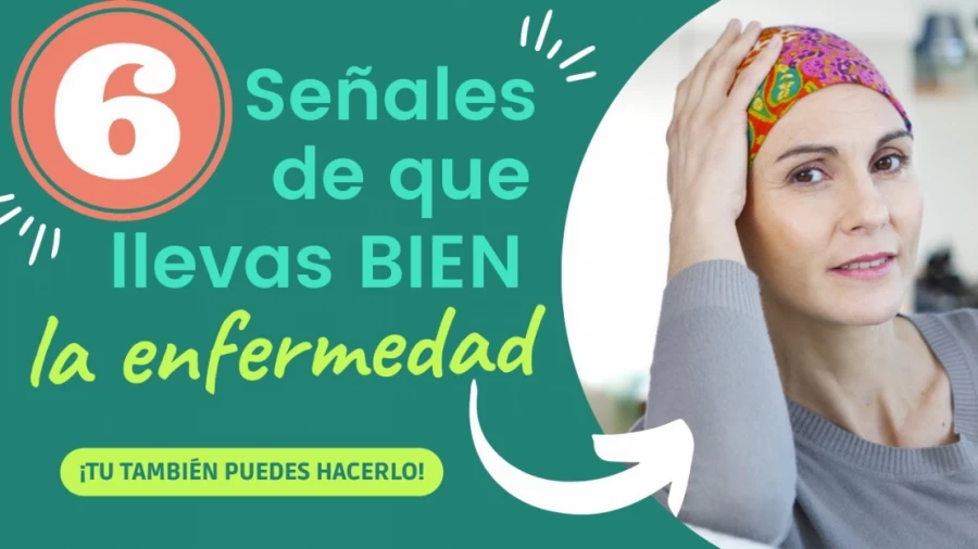 Imagen portada 😳CÓMO SABER SI ESTÁS AFRONTANDO BIEN LA ENFERMEDAD🤔. #cancer #psicooncología #inteligenciaemocional