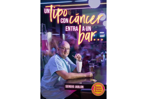 Un tipo con cáncer entra a un bar…